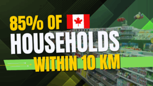 85% of Canadian households within 10 km